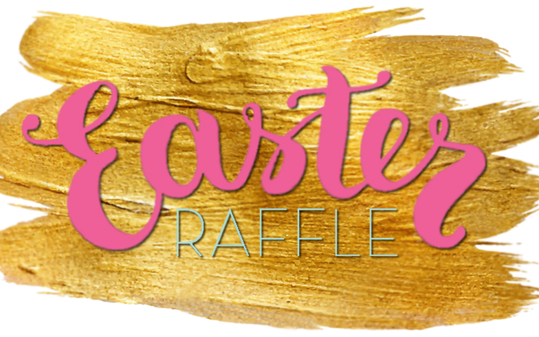 Easter Raffle 2017